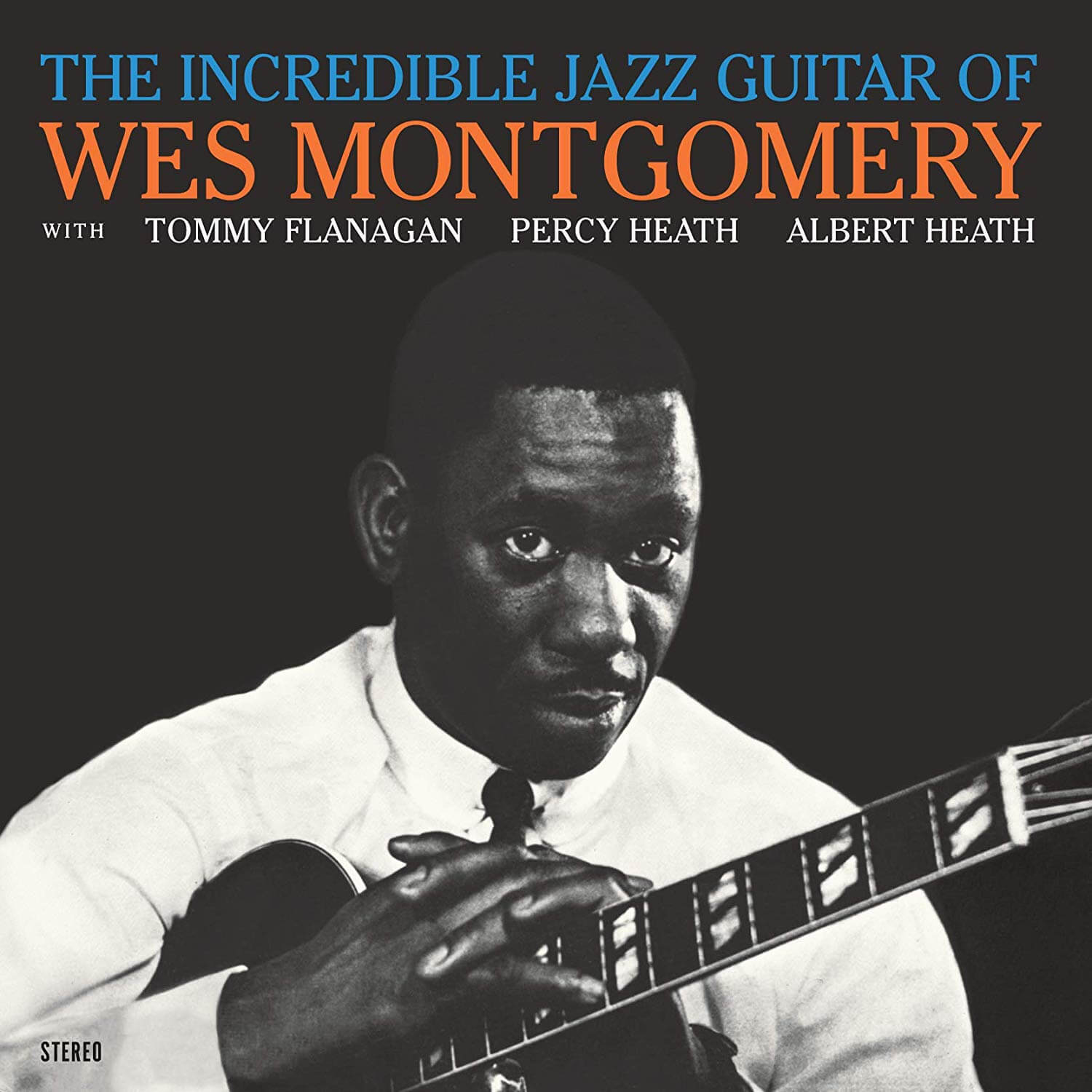 Wes Montgomery - The Incredible Jazz Guitar Of Wes Montgomery - Vinyl LP