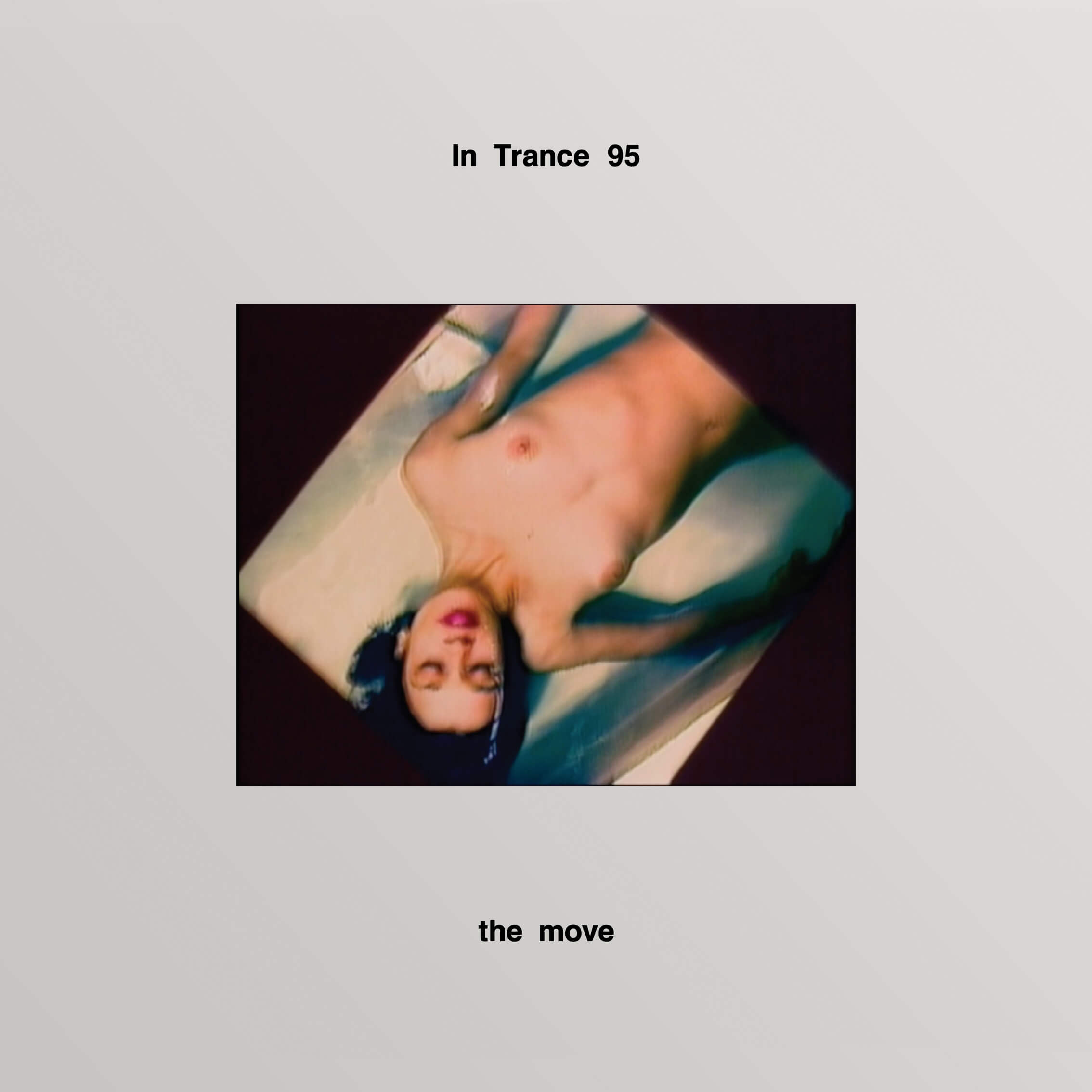 In Trance 95 - The Move EP - Vinyl LP