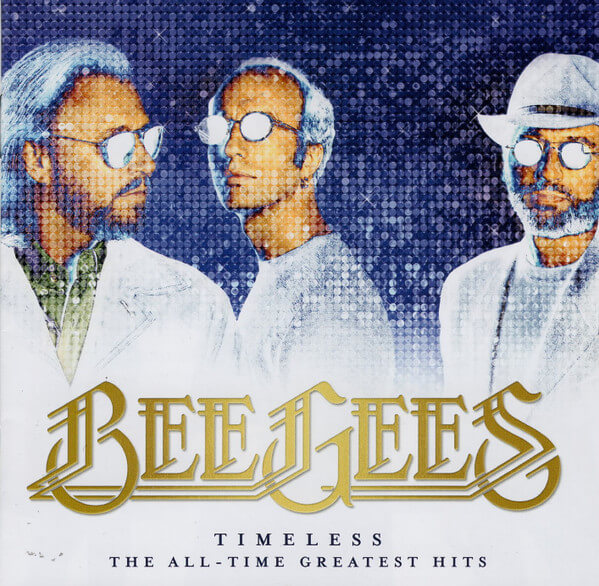 Bee Gees – Timeless - The All-Time Greatest Hits - CD