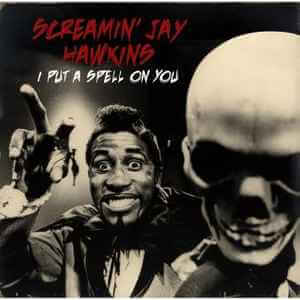 Screamin' Jay Hawkins – I Put A Spell On You - Vinyl LP