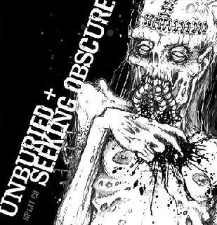 Unburied + Seeking Obscure - Split CD - CD