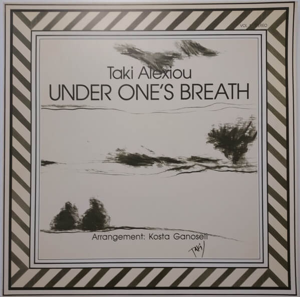 Taki Alexiou - Under One's Breath - Vinyl LP