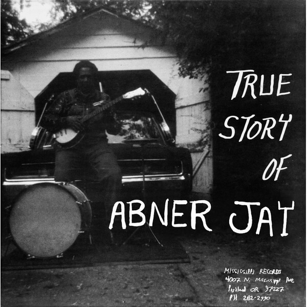 Abner Jay - True Story of Abner Jay - LP