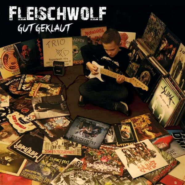 Fleischwolf - Gut Geklaut - LP