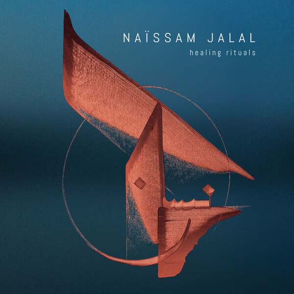 Naissam Jalal - Healing Rituals - LP