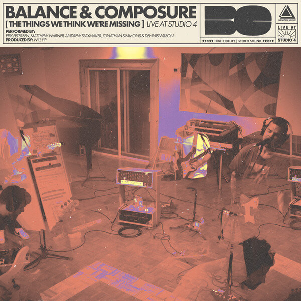 Balance And Composure - The Things We Think We're Missing Live at Studio 4 - LP