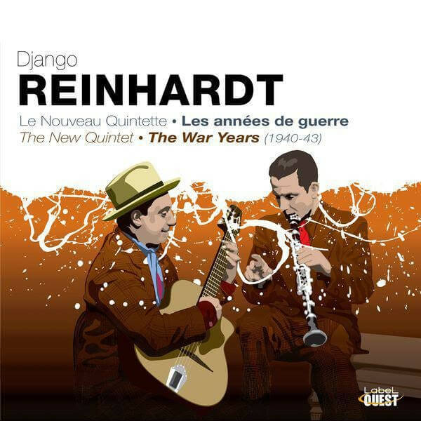 Django Reinhardt - Le Nouveau Quintette - Les Annees De Guerre - 2CD