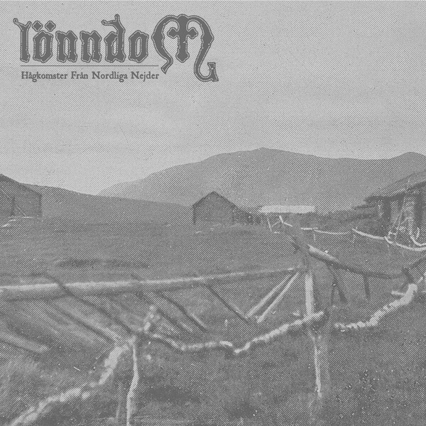 Lonndom - Hagkomster fran nordliga nejder & Norrskensritual - CD