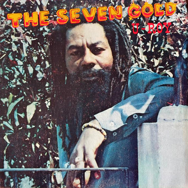 U-Roy - The Seven Gold - LP