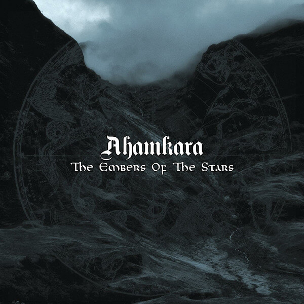 Ahamkara - The Embers of the Stars - CD