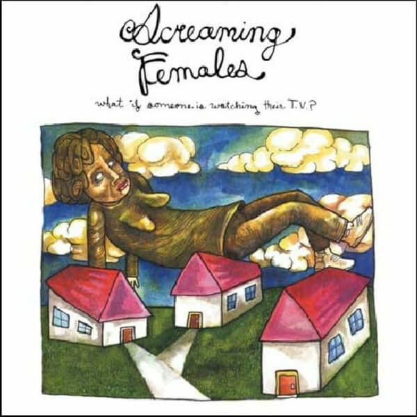 Screaming Females - What If Someone Is Watching Their TV? - LP