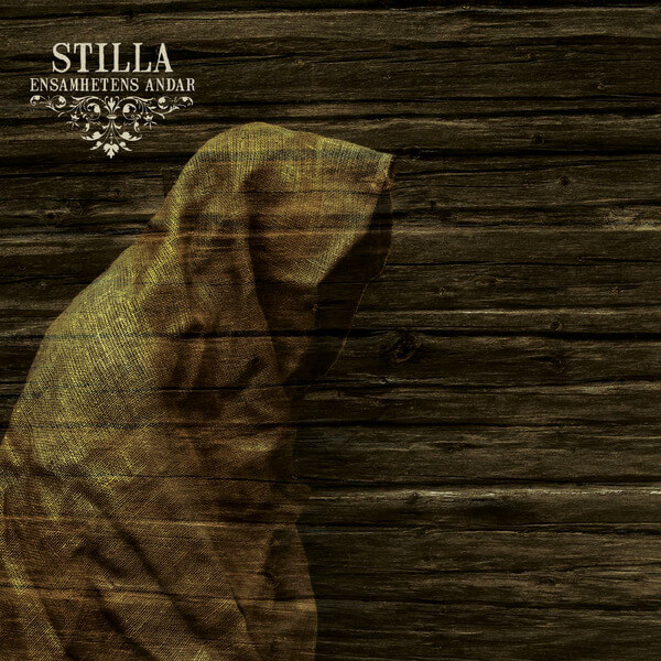 Stilla - Ensamhetens Andar - CD