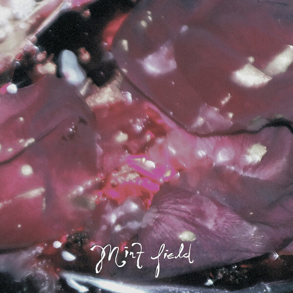 Mint Field - Aprender a Ser - LP