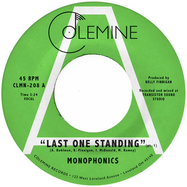 Monophonics - Last One Standing - 7"