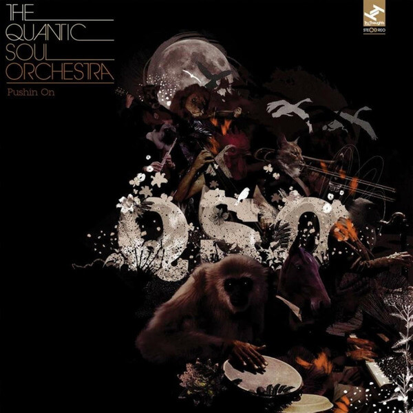 The Quantic Soul Orchestra - Pushin' On - CD