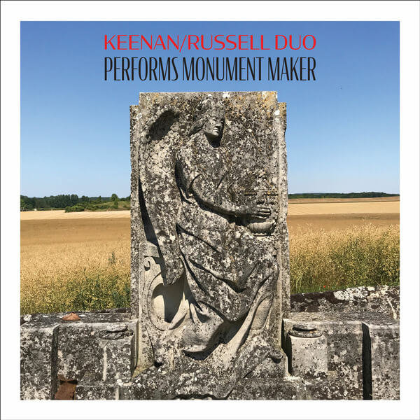 Keenan / Russell Duo - Performs Monument Maker - LP