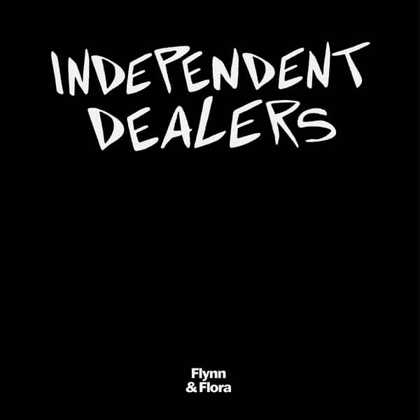 Flynn & Flora - Independent Dealers - 12"
