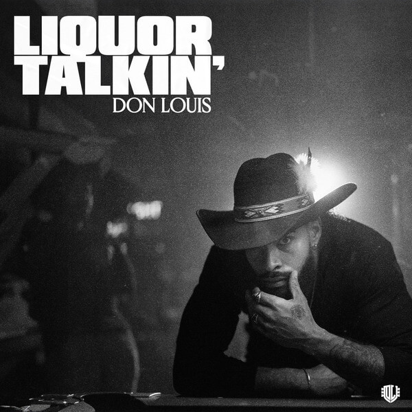 Don Louis - Liquor Talkin’ - CD