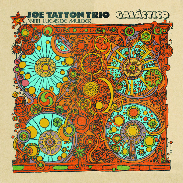 Joe Tatton Trio - Galactico - CD