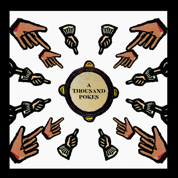 Stick In The Wheel - A Thousand Pokes - LP