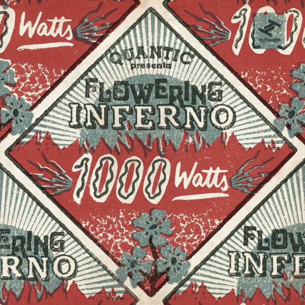 Flowering Inferno & Quantic - 1000 Watts - CD