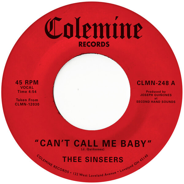 Thee Sinseers - Can't Call Me Baby / Take A Chance - 7"
