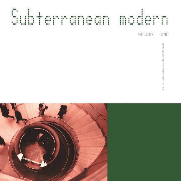 The Dining Rooms - Subterranean Modern Volume Uno - 2LP
