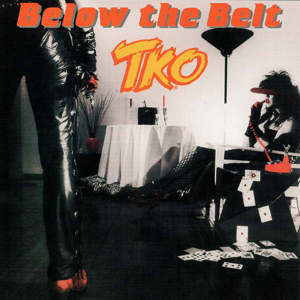 TKO - Below The Belt - CD
