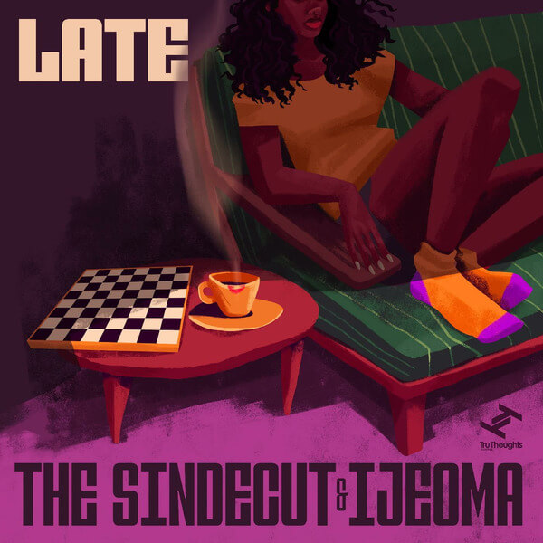 The Sindecut & Ijeoma - Late - 2LP