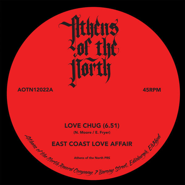 East Coast Love Affair & BDK - Love Chug - 12"