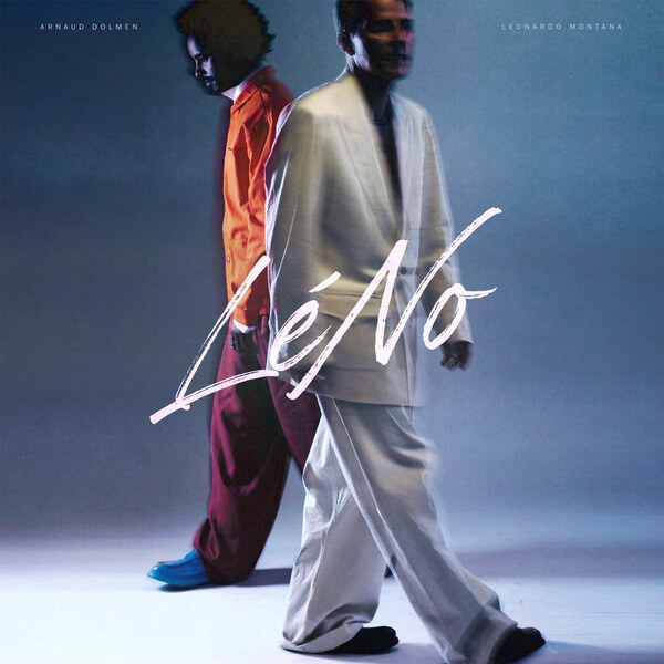 Arnaud Dolmen & Leonardo Montano - Leno - LP