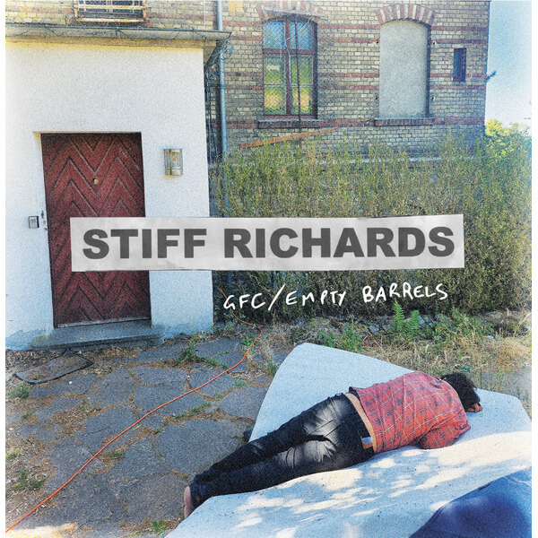 Stiff Richards - GFC - 7"