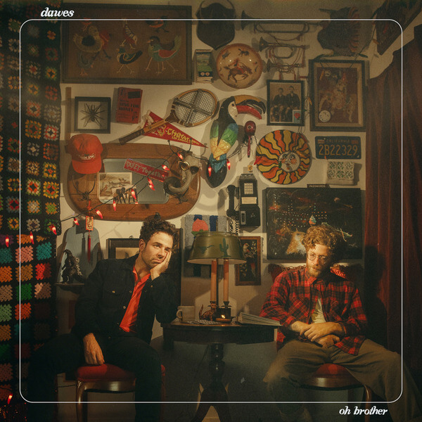 Dawes - Oh Brother - LP