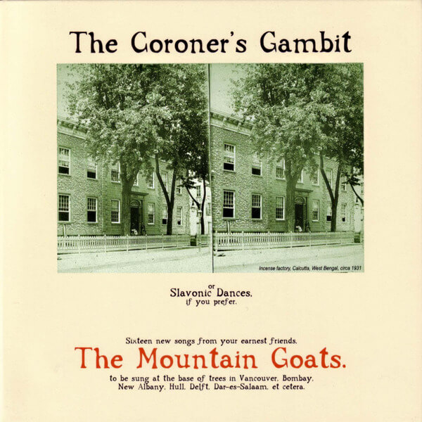 The Mountain Goats - The Coroner's Gambit - LP