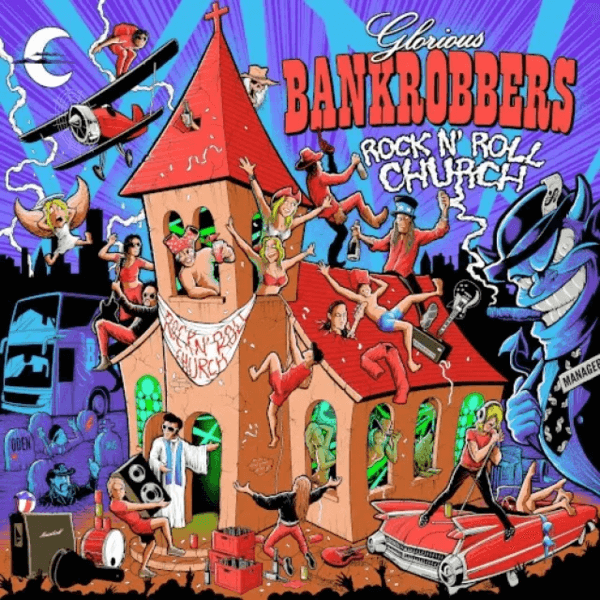 Glorious Bankrobbers - Rock'n'roll Church - LP