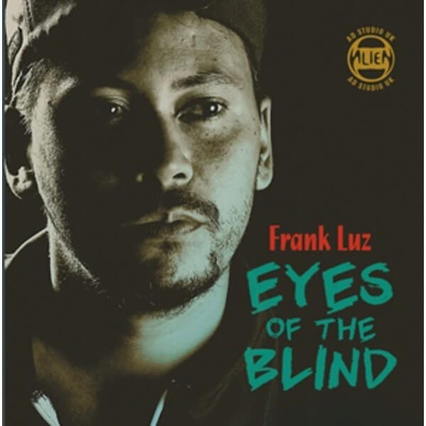 Frank Luz & Alvin Davis - Eyes Of The Blind - CD