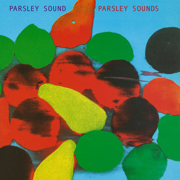 Parsley Sound - Parsley Sound - LP