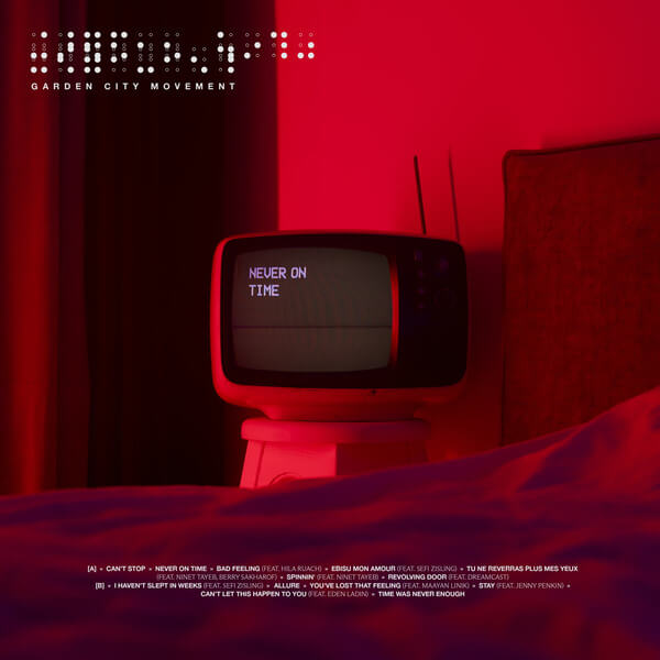 Garden City Movement - Never on Time - LP