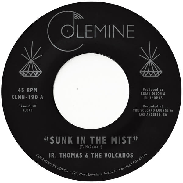 Jr. Thomas & The Volcanos - Sunk In The Mist - 7"