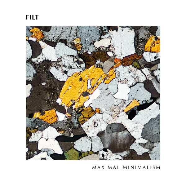 Filt - Maximal minimalism - LP