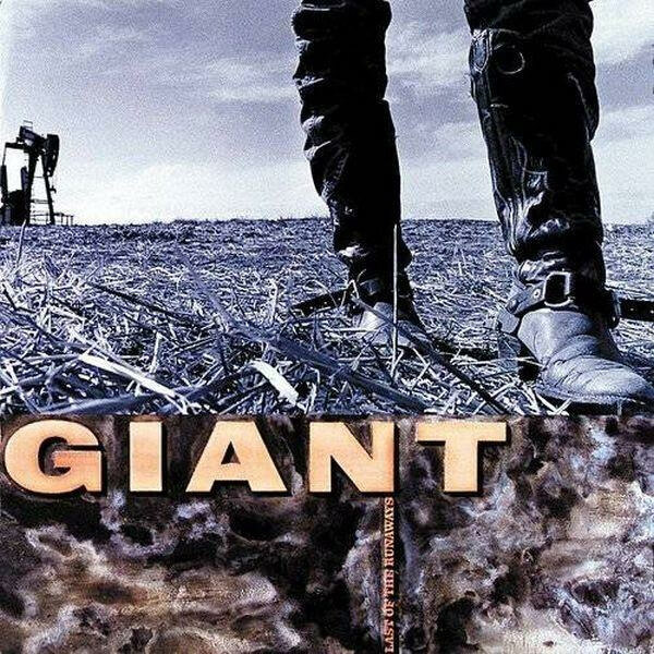 Giant - Last Of The Runaways - CD