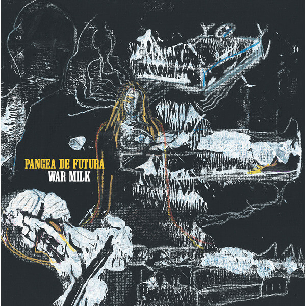 Pangea de Futura - War Milk - LP