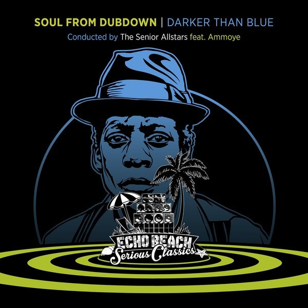 The Senior Allstars / Ammoye - Soul From Dubdown - Darker Than Blue - CD