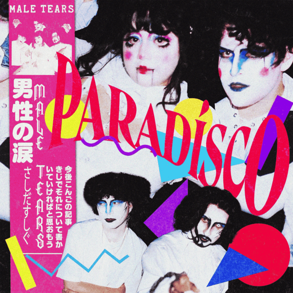 Male Tears - Paradisco - LP