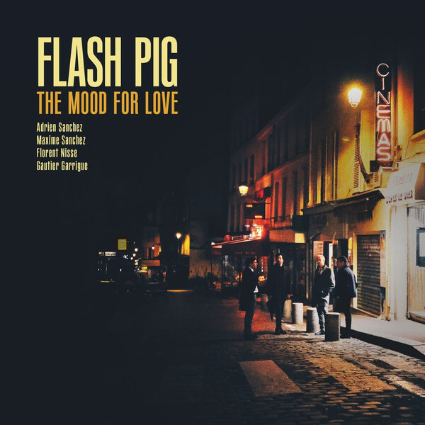 Flash Pig - In The Mood For Love - LP