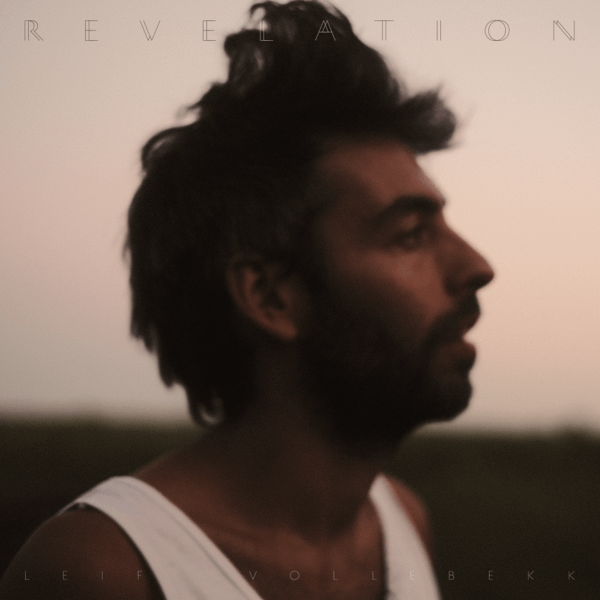 Leif Vollebekk - Revelation - 2LP