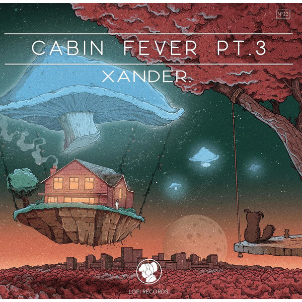 Xander - Cabin Fever Pt. 3 - LP