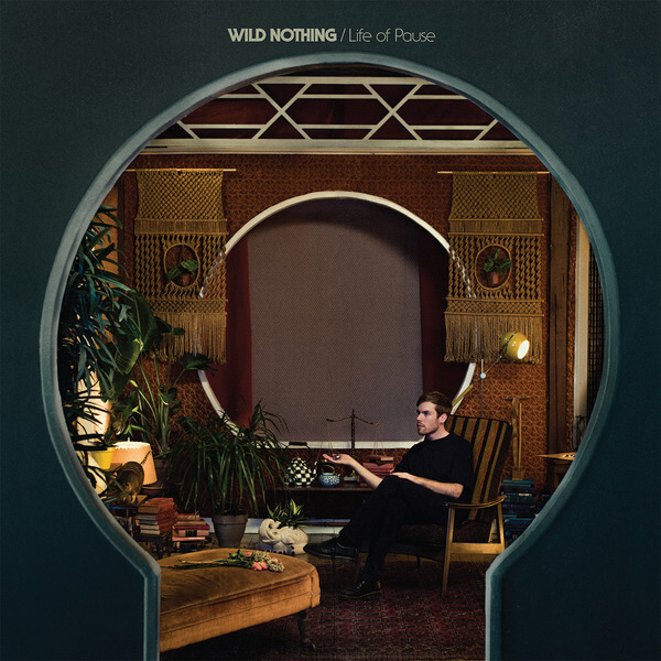 Wild Nothing - Life of Pause - LP