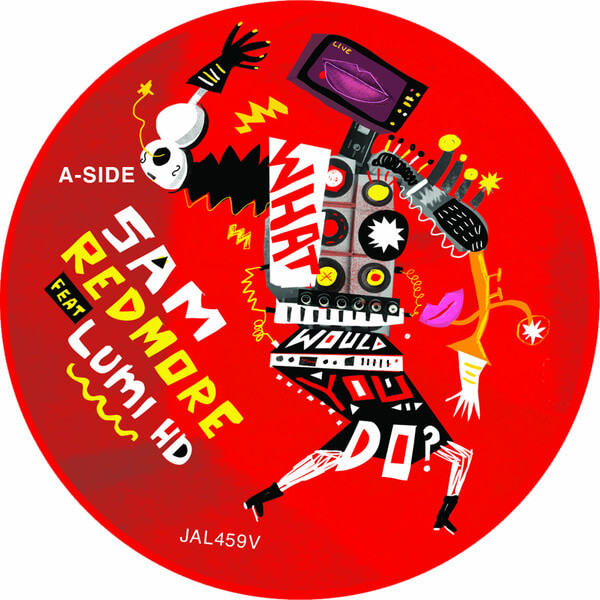 Sam Redmore - What Would You Do? / Glow - 7"