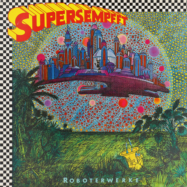 Supersempfft - Roboterwerke - LP